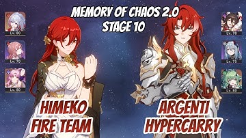 Himeko Fire Team & Argenti Hypercarry Memory of Chaos Stage 10 (3 Stars) | Honkai Star Rail