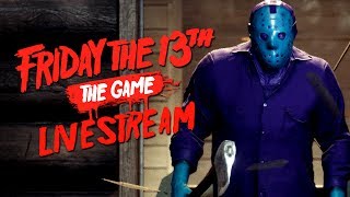 Friday the 13th The Game: Retro Jason Livestream