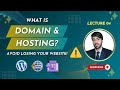04. What is Domain &amp; Hosting | Expiration Period of Domains | Web With Irfan
