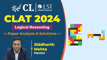 CLAT 2024 Question Paper Discussion | Logical Reasoning Analysis and Solutions