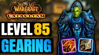 Fresh Level 85 Gearing Guide in Cataclysm Classic
