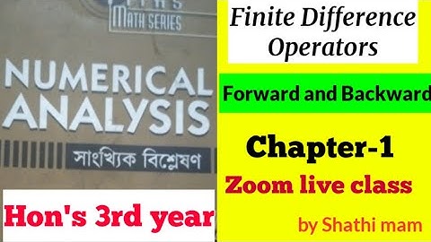 Finite difference operators  Forward and Backward.  Chapter- 1 ,by Shathi07 math