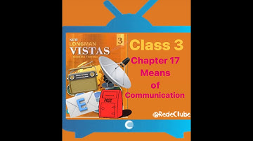 Means of communication| SST class 3 chapter 17 | Longman VISTAS | answers|#India#learnwithlili#sst