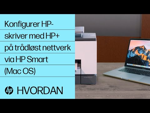 Konfigurer HP-skriver med HP+ på trådløst nettverk via HP Smart (Mac OS)| @HPSupport