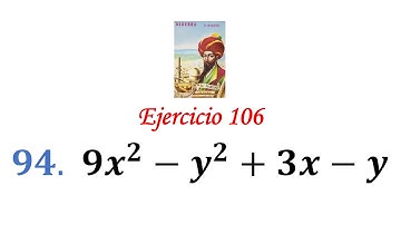 Algebra de Baldor: Ejercicio 106 - Problema 94: 9x^2-y^2+3x-y