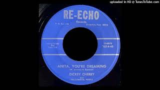 Dickey Cherry &amp; The Common People - Anita, You&#39;re Dreaming - RE-ECHO Breeze (TN)