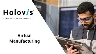 Virtual Manufacturing from Holovis