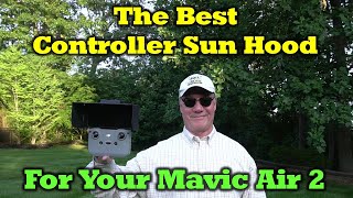 Mavic Air 2 - Controller Sun Hood Review