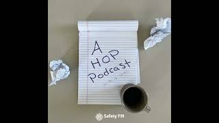 Episode 44 - A HOP Transformation: The Wake-up Call