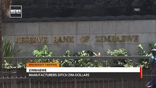 Zimbabwean Manufacturers Ditch Zim-Dollars For The US Dollar