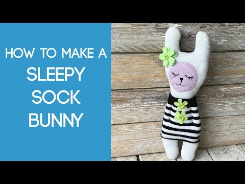 How to Make a Sleepy Sock bunny