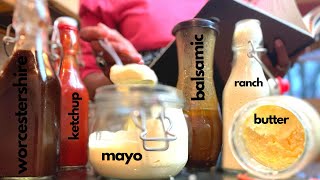 How to Make 7 HOMEMADE CONDIMENTS that are BETTER than Store Bought