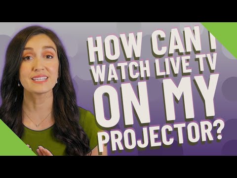 Video: Hur kan jag titta på live-TV på min projektor?