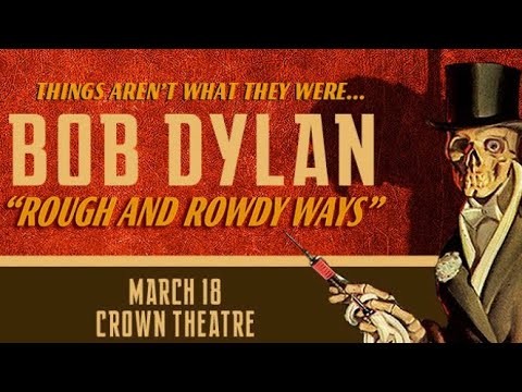 BOB DYLAN • LIVE • 03/18/2024 • FAYETTEVILLE, NORTH CAROLINA • CROWN  THEATRE • ROUGH ROWDY WAYS TOUR 