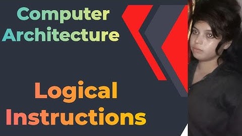 L-11:Logical Instructions (Data Manipulation Instructions) Computer Architecture | COA