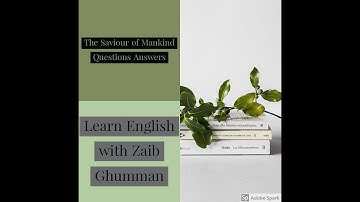 9th English, The Saviour of Mankind, Exercise, Questions Answers