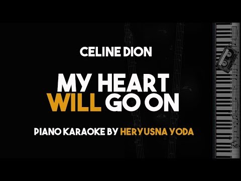 My Heart Will Go On (Piano Karaoke) - Celine Dion