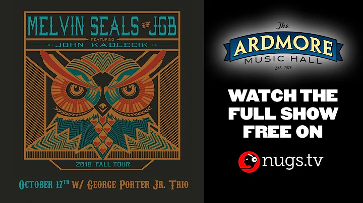 Melvin Seals & JGB ft. John Kadlecik plus George P...