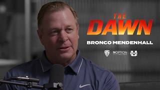 Bronco Mendenhall On Utah State's Culture & Move To The Pac-12 | The Dawn, Ep. 4