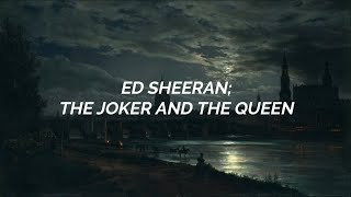 Ed Sheeran - The Joker And The Queen / Sub. español