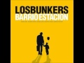Los Bunkers - El mismo Lugar + Tarde (completo)