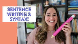 How to Teach Sentence Writing & Syntax in Kindergarten, First, and Second Grade