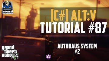AltV Scripting Tutorial #87 - Autohaus System #2 [C#] [Deutsch]