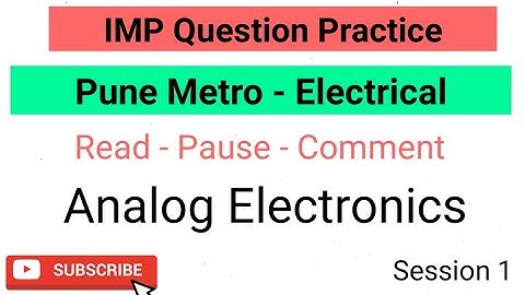 Pune Metro Electrical - IMP Question Practice Session 1 - Analog Electronics | Mygovtrack