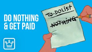 15 Jobs That Pay You To Do Nothing