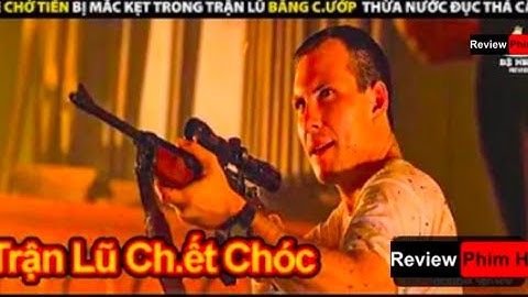 Xe Chở Tiền Bị Mắc Kẹt Trong Trận Lũ Băng Cướp Nhân Cơ Hội Thừa Nước Đục Thả Câu |  Alex Review Phim