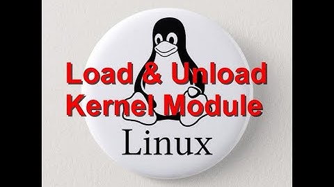 Load and Unload Kernel Module