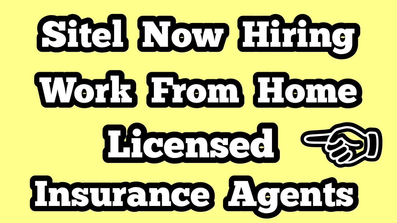 Sitel Work From Home Licensed Insurance