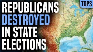 Republicans DESTROYED in State Elections, PANICKING