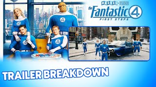 Fantastic Four First Steps (2025) Trailer Secrets Revealed!