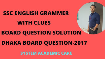 Dhaka Board 2017 l SSC,HSC With Clues & Without Clues l Cloze Test With Clues And Without Clues