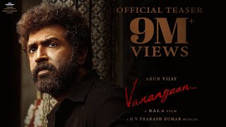 Vanangaan Official Teaser | Bala | Arun Vijay | GV PrakashKumar | SureshKamatchi-Vhouse Productions image