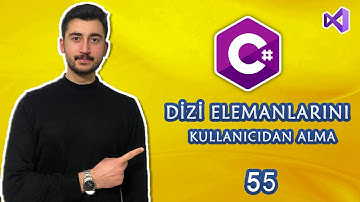 55- C# Dersleri Dizinin Elemanlarını Kullanıcıdan Alma | CONSOLE | READLINE | ARRAY | DİZİ |