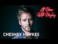 Chesney Hawkes - At Home With Hayley