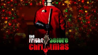 The Fright Before Christmas | Official Trailer