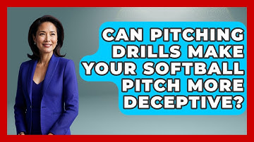 Can Pitching Drills Make Your Softball Pitch More Deceptive? - Softball Basics and Beyond