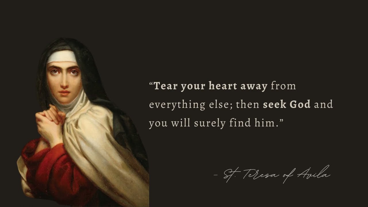 St Teresa Avila Quotes St Teresa Of Avila Quotations