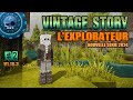 Vintage story  lexplorateur 2  une journe parfaite pour bouffer du kilomtre 