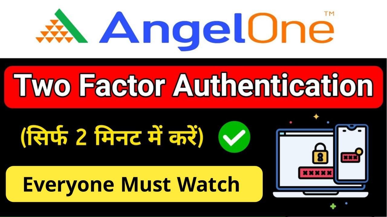 Two Factor Authentication in Angel One #twofactorauthentication #angelone