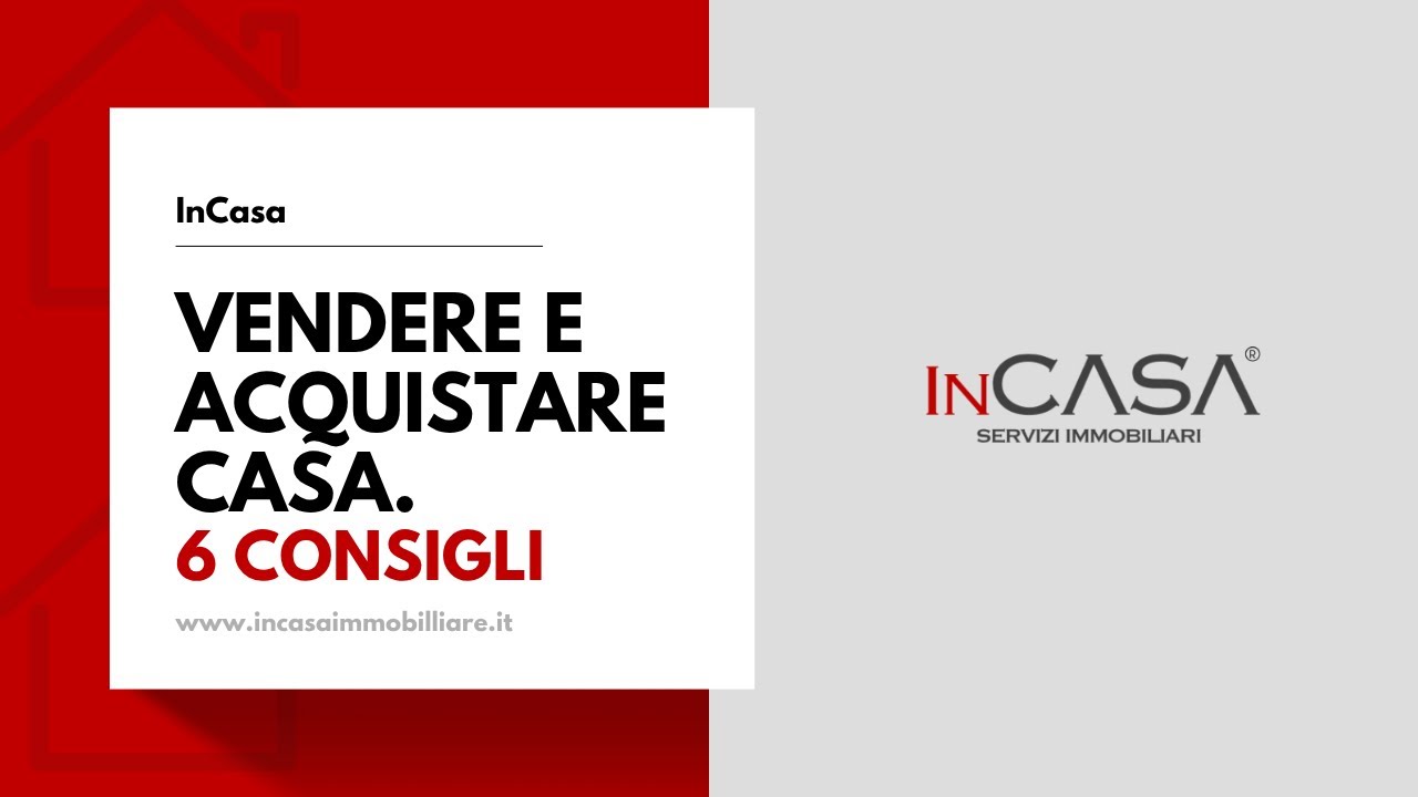 6 CONSIGLI per Vendere la tua casa e acquistarne un’altra. - YouTube