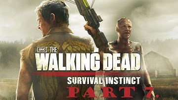 The Walking Dead Survival Instinct walkthrough part 7.