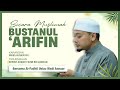 🔴LIVE - Bustanul &#39;Arifin - 27 Jun 2023