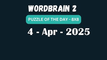 Wordbrain 2 Daily Challenge April 4 2025 | Wordbrain 2 Puzzle of the day Answers
