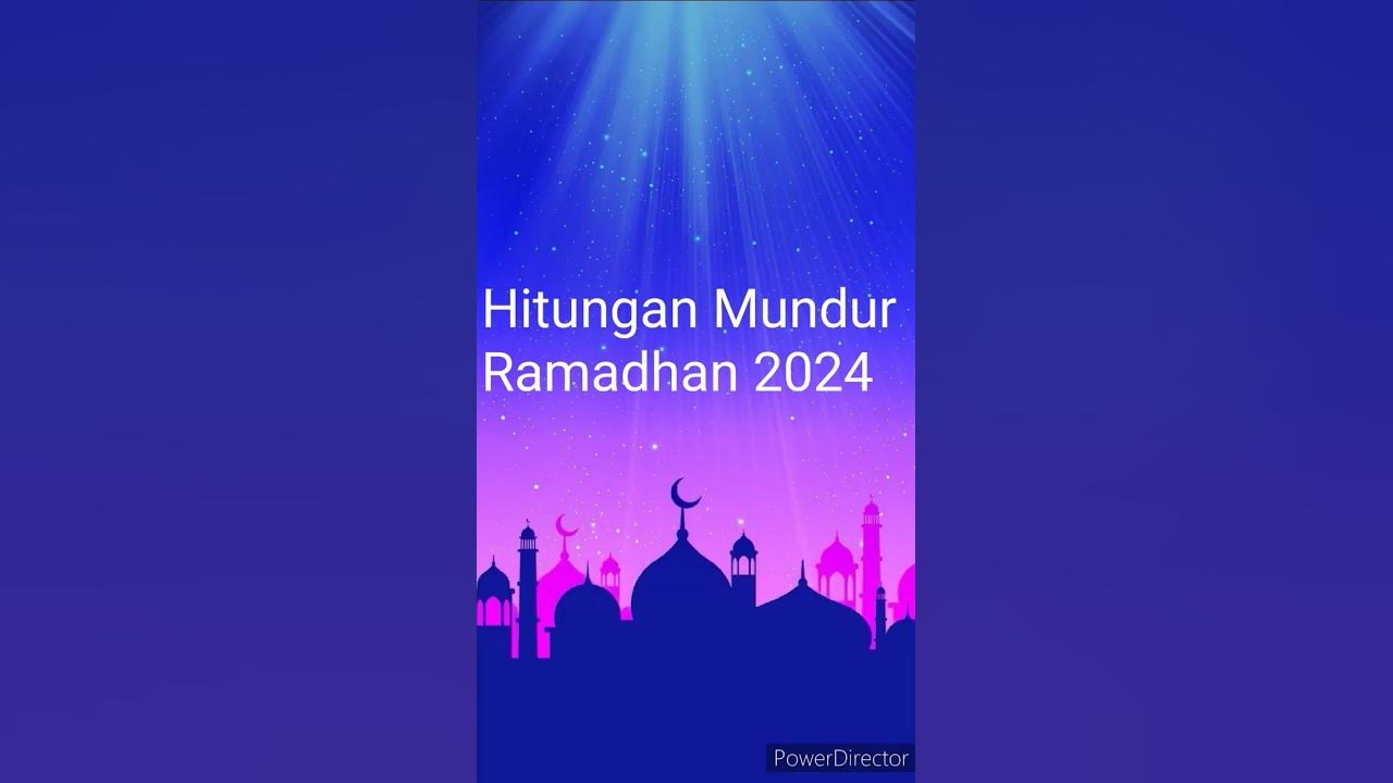 Hitungan Mundur Ramadhan 2024 YouTube