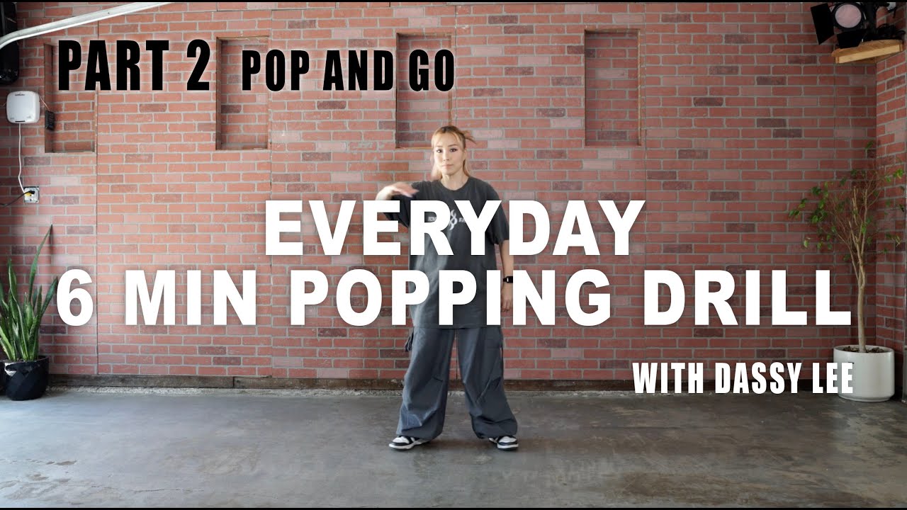 ЧАСТЬ 2 / Ежедневные 6-минутные упражнения на поппинг с Дэсси Ли /КАЖДЫЙ ДЕНЬ ПОППИНГ/FollowAlong