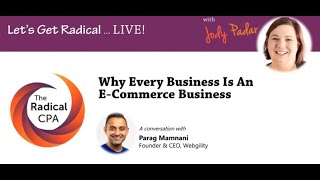 Why Every Business is an E-Commerce Business: A Conversation with Parag Mamnani and Jody Padar